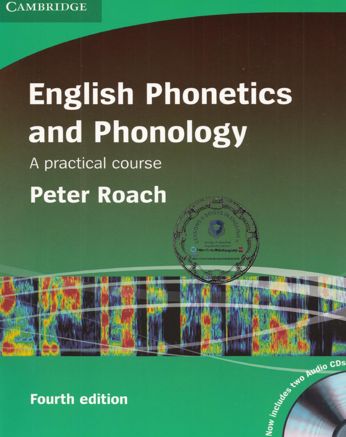 English Phonetics And Phonology Paperback With Audio Cds 2 A Practical Course 4th Edition Roach