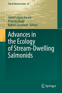 Advances In The Ecology Of Streamdwelling Salmonids Javier Loboncervia