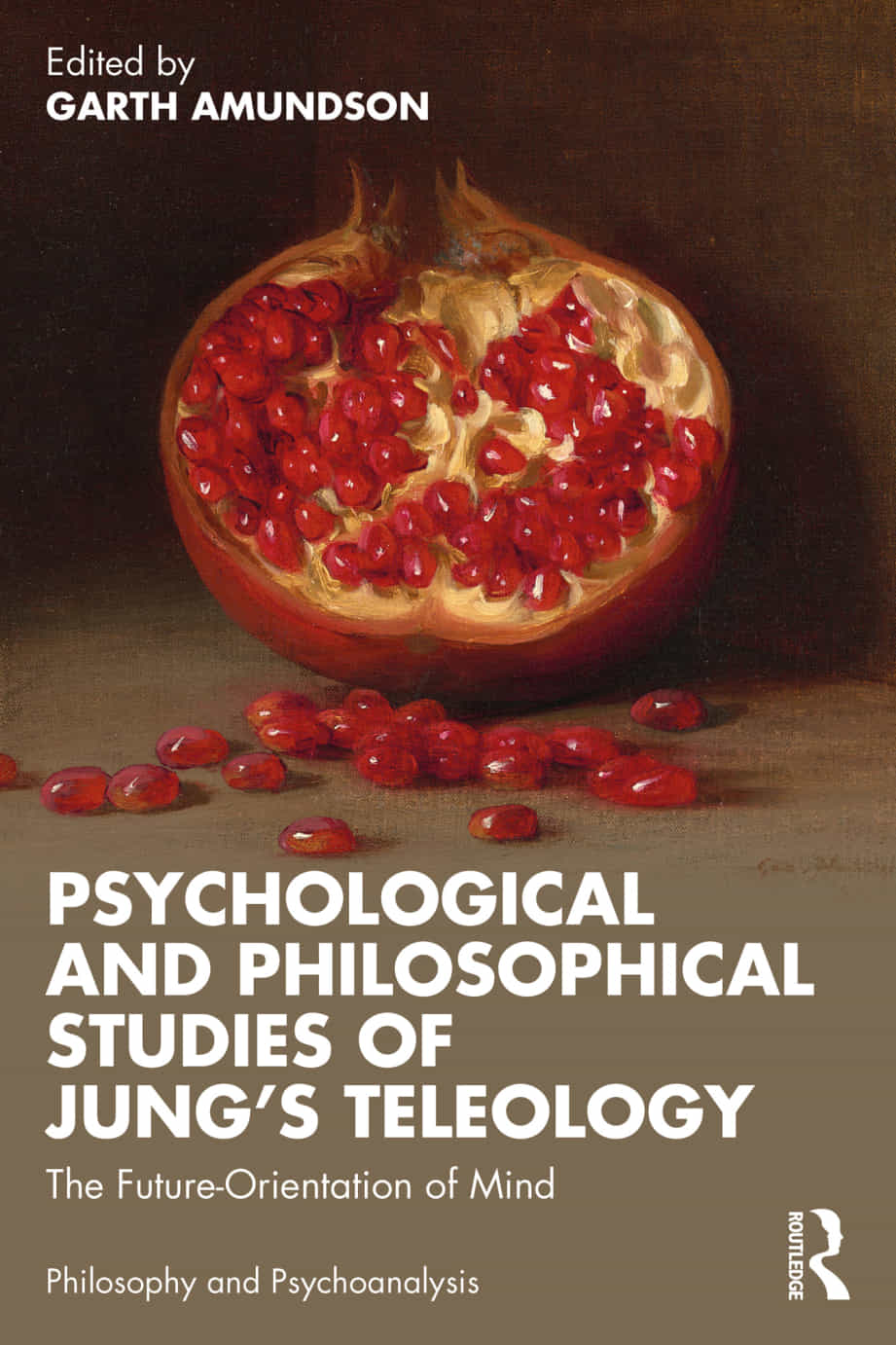 Psychological And Philosophical Studies Of Jungs Teleology Garth Amundson Psychologist