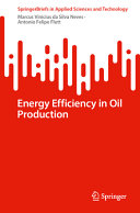 Energy Efficiency In Oil Production Marcus Vinicius Da Silva Neves