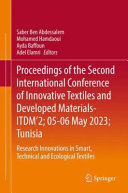 Proceedings Of The Second International Conference Of Innovative Textiles And Developed Materials Itdm2 0506 May 2023 Tunisia Saber Ben Abdessalem