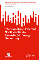 Intentional And Inherent Nonlinearities In Piezoelectric Energy Harvesting Springerbriefs In Applied Sciences And Technology 1st Edition Rosso