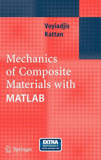 Mechanics Of Composite Materials With Matlab 2005th Edition Voyiadjis