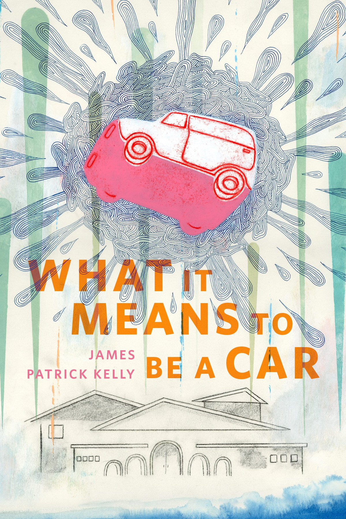 What It Means To Be A Car James Patrick Kelly