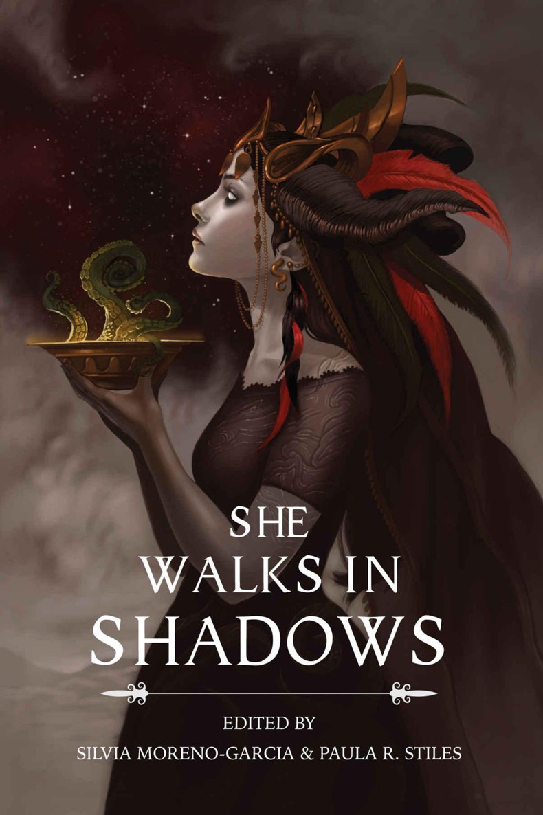 She Walks In Shadows Silvia Morenogarcia