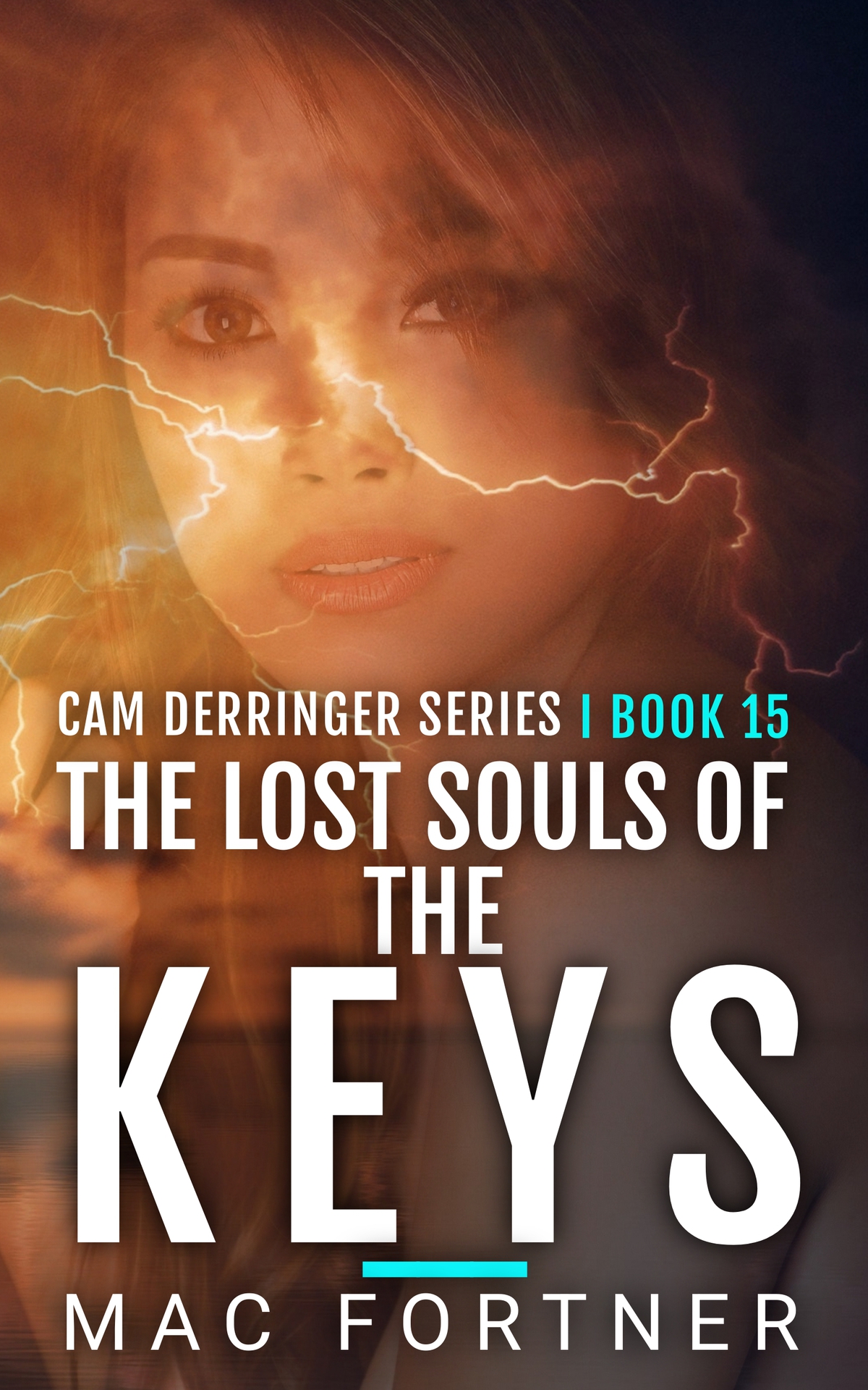 The Lost Souls Of The Keys A Cam Derringer Novel Tropical Adventure Series Book 15 Mac Fortner