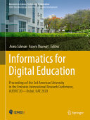 Informatics For Digital Education Proceedings Of The 3rd American University In The Emirates International Research Conference Asma Salman