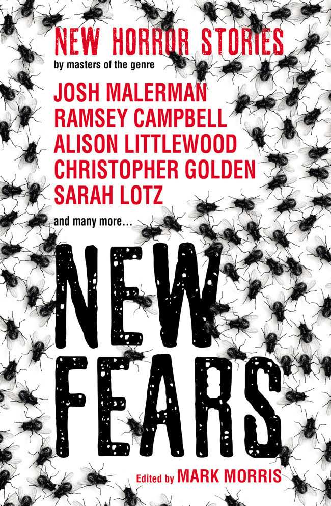 New Fears New Horror Stories By Masters Of The Genre Ramsey Campbell Josh Malerman
