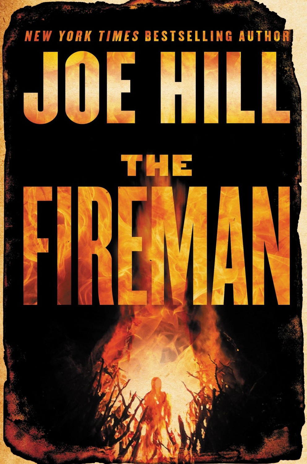 The Fireman A Novel Joe Hill
