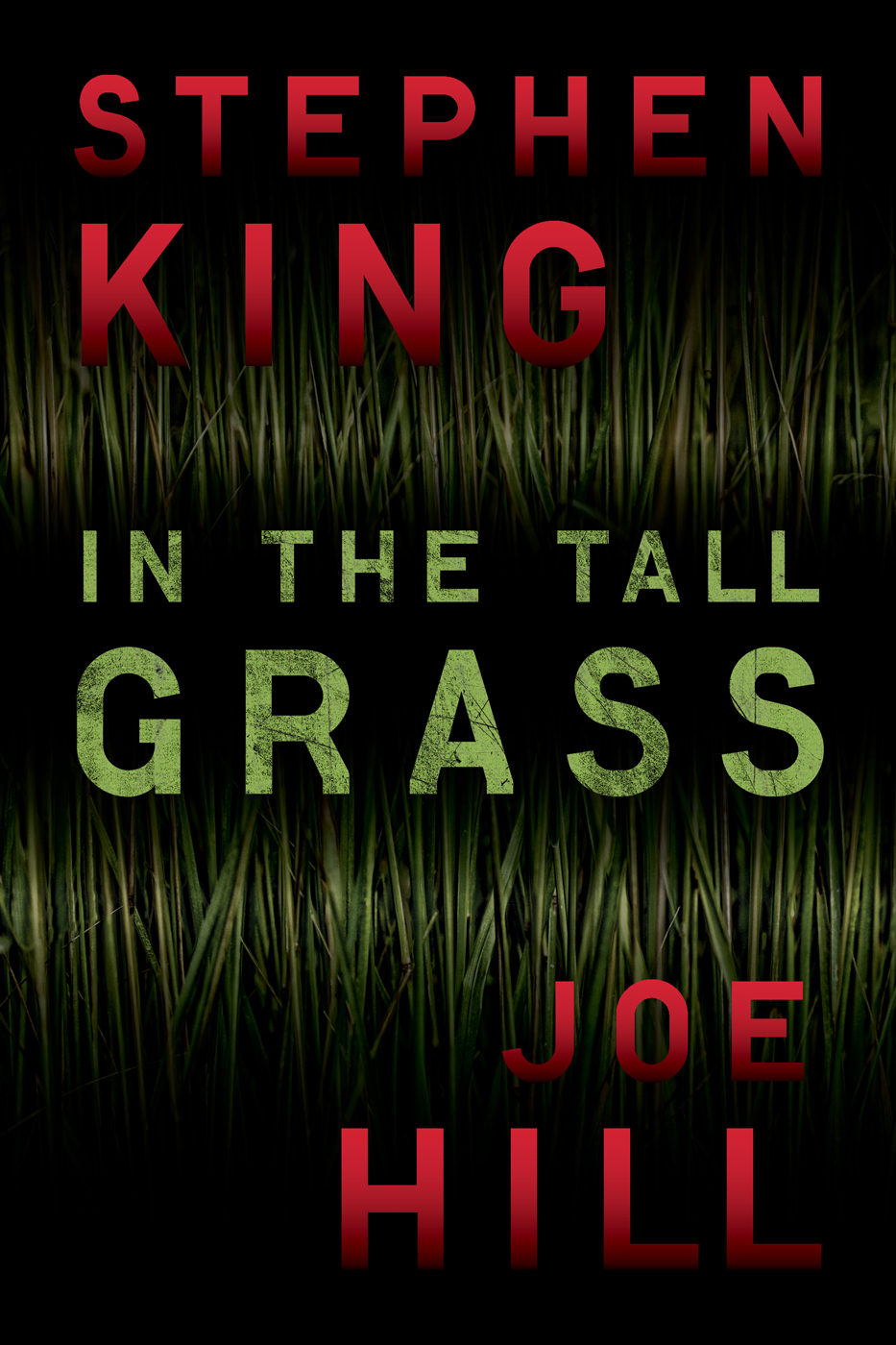 In The Tall Grass Stephen King Joe Hill