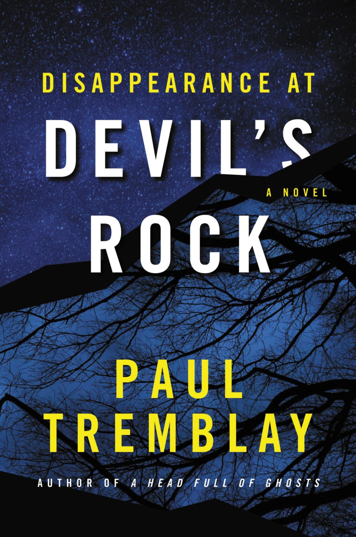 Disappearance At Devils Rock A Novel Paul Tremblay