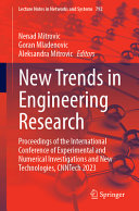 New Trends In Engineering Research Proceedings Of The International Conference Of Experimental And Numerical Investigations And New Technologies Lecture Notes In Networks And Systems 792 1st Edition Nenad Mitrovic