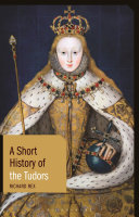 A Short History Of The Tudors 1st Richard Rex