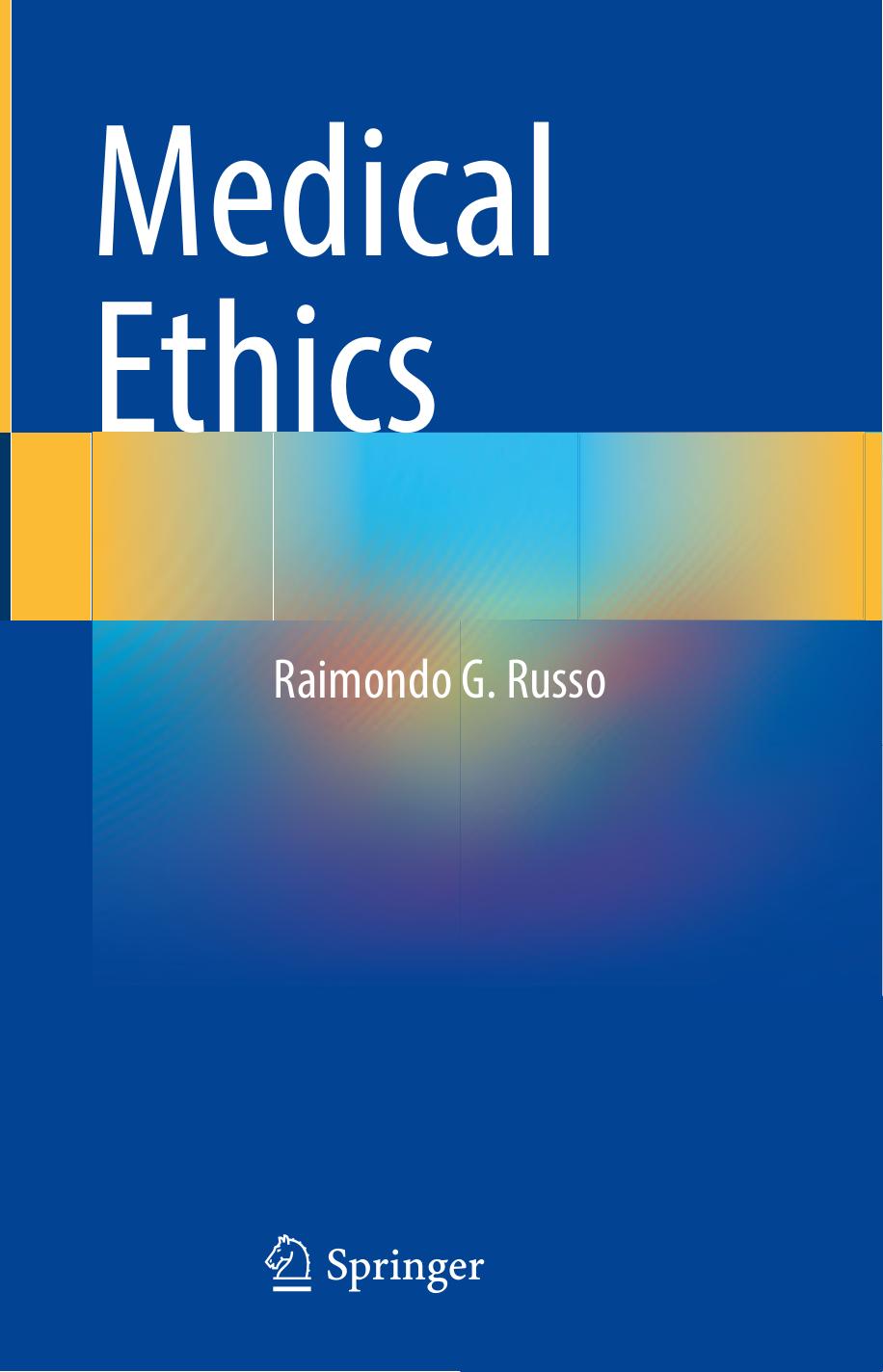 Medical Ethics Raimondo G Russo