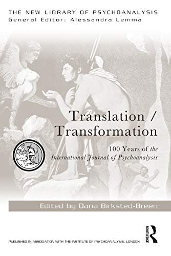 Translationtransformation 100 Years Of The International Journal Of Psychoanalysis 1st Edition Dana Birkstedbreen