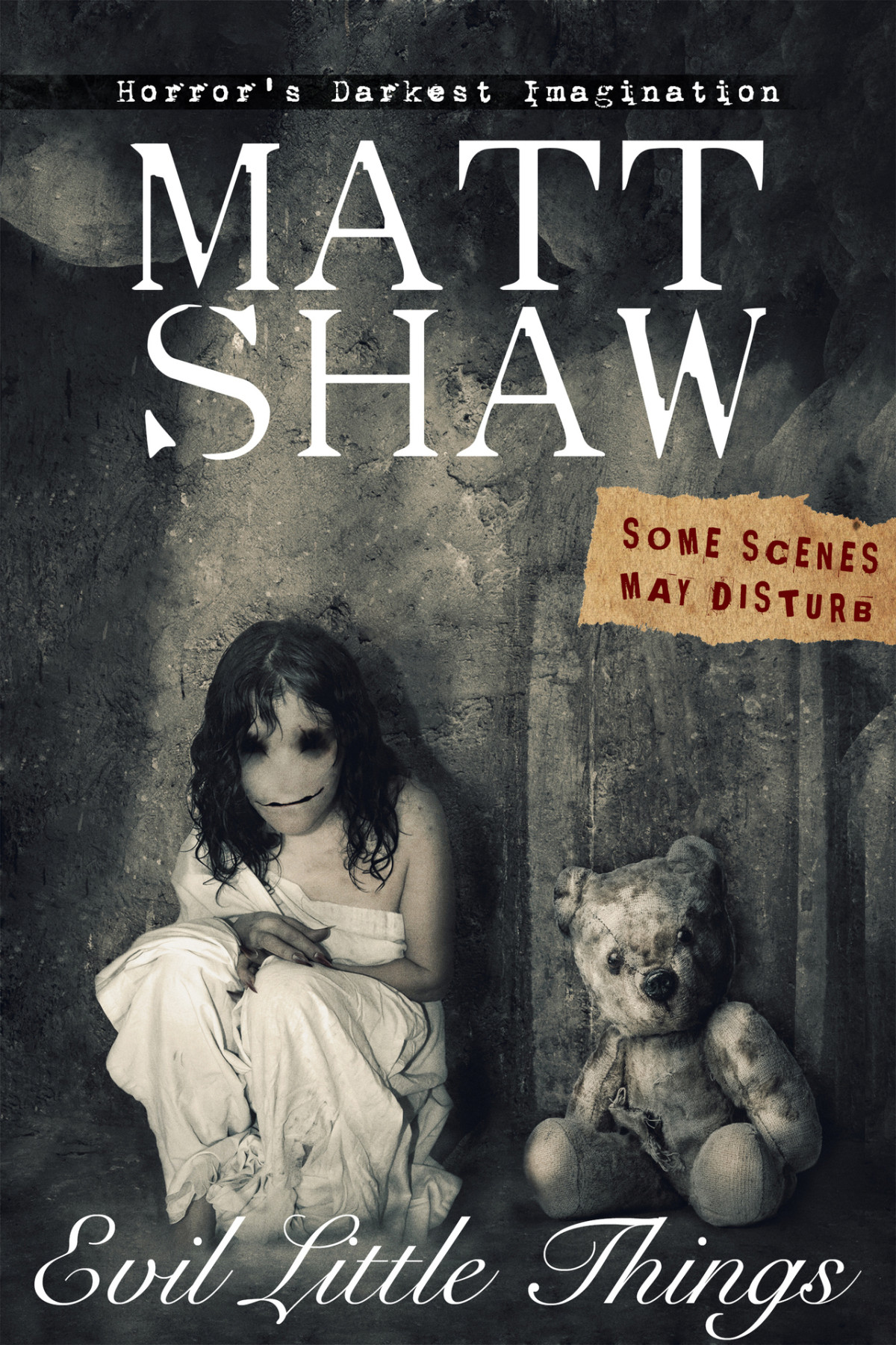 Evil Little Things A Tale Of Horror And Possession Shaw Matt