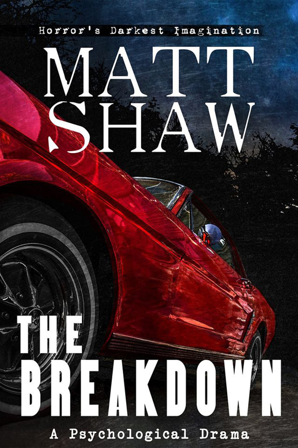 The Breakdown Shaw Matt