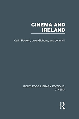 Cinema And Ireland Routledge Library Editions Cinema 1st Edition Rockett