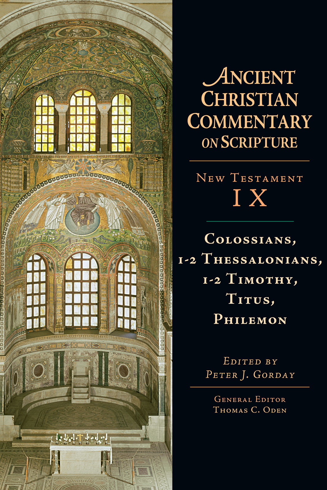 Colossians 12 Thessalonians 12 Timothy Titus Philemon Peter J Gorday