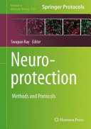 Neuroprotection Method And Protocols Methods In Molecular Biology 2761 1st Edition Swapan Ray