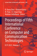 Proceedings Of Fifth International Conference On Computer And Communication Technologies Ic3t 2023 Volume 2 B Rama Devi