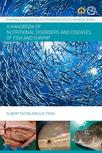 Nutritional Fish And Shrimp Pathology A Handbook European Association Of Fish Pathologists Eafp 5m Books Series Tran