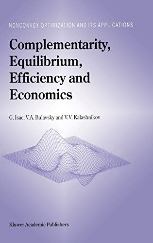 Complementarity Equilibrium Efficiency And Economics 2002th Edition Isac