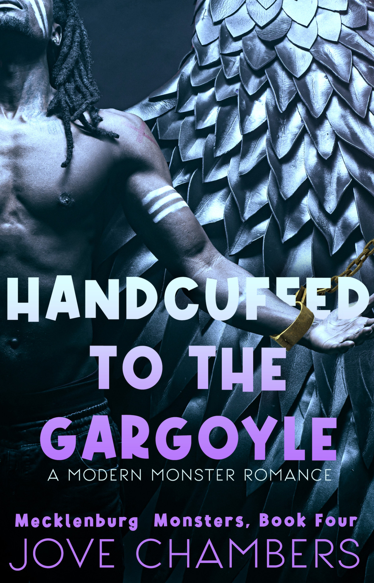 Handcuffed To The Gargoyle A Modern Monster Romance Mecklenburg Monsters Book 4 Jove Chambers