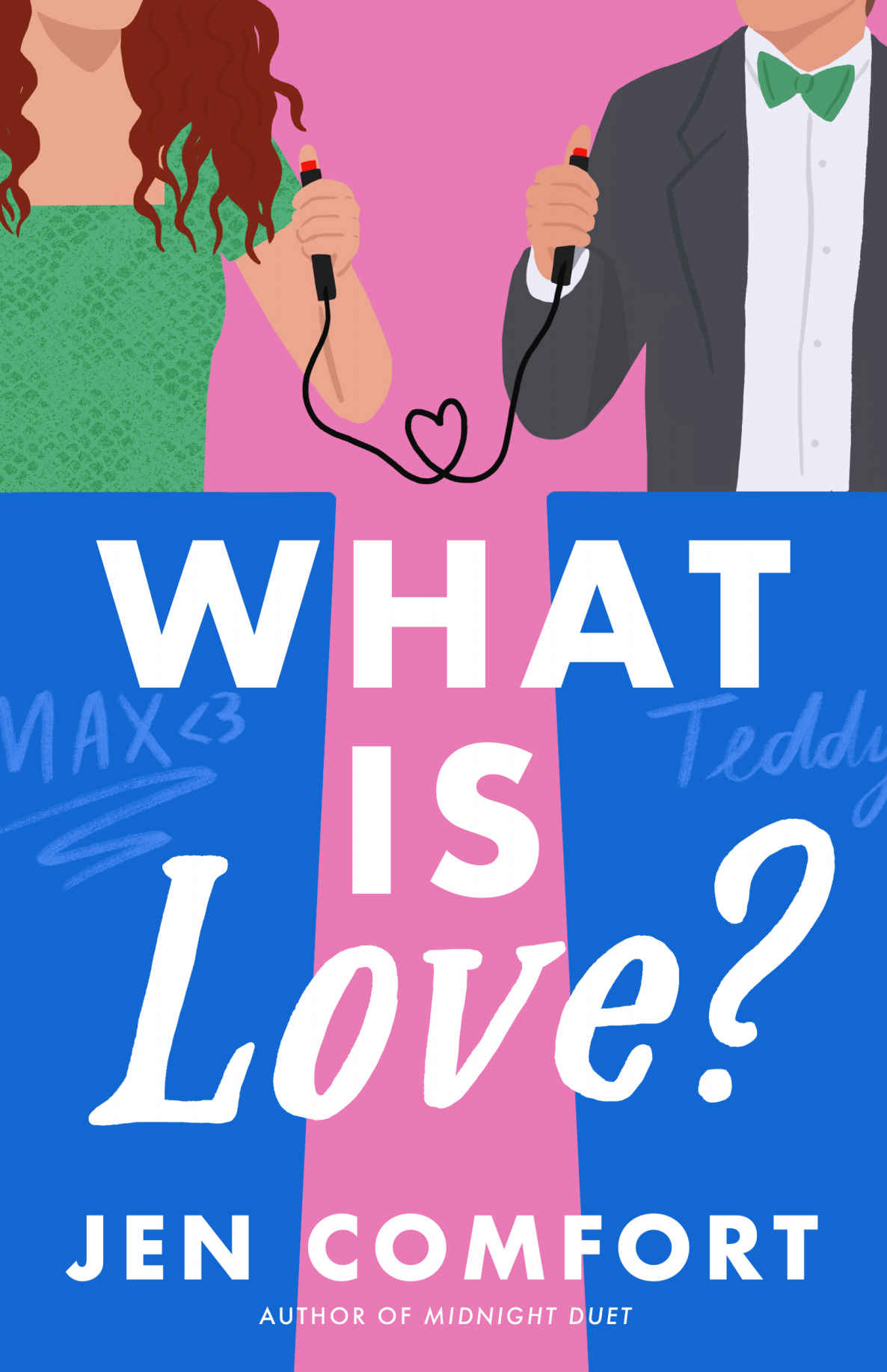 What Is Love Jen Comfort