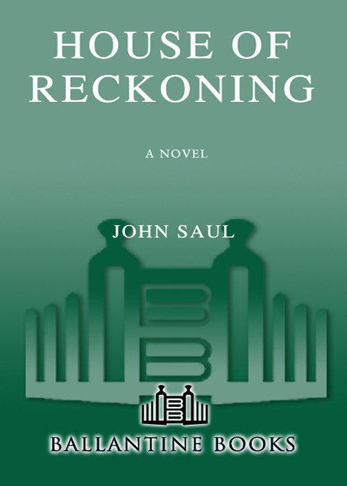 House Of Reckoning John Saul