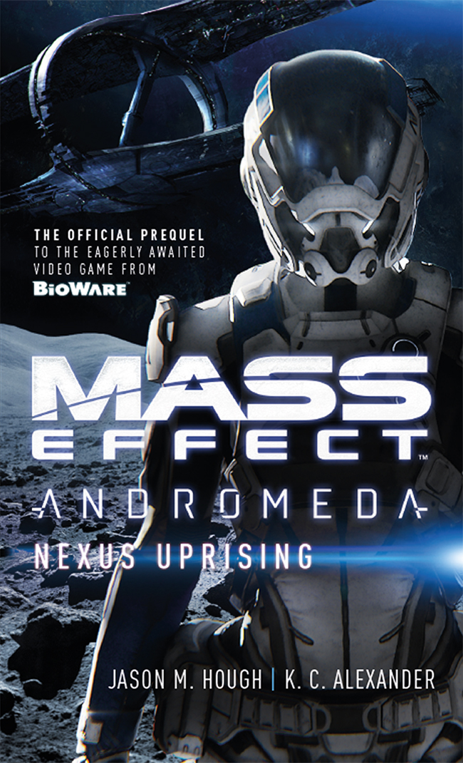 Mass Effect Andromeda Nexus Uprising Mass Effect Andromeda Book 1 8th Edition Hough