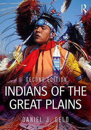 Indians Of The Great Plains 2nd Edition Daniel J Gelo