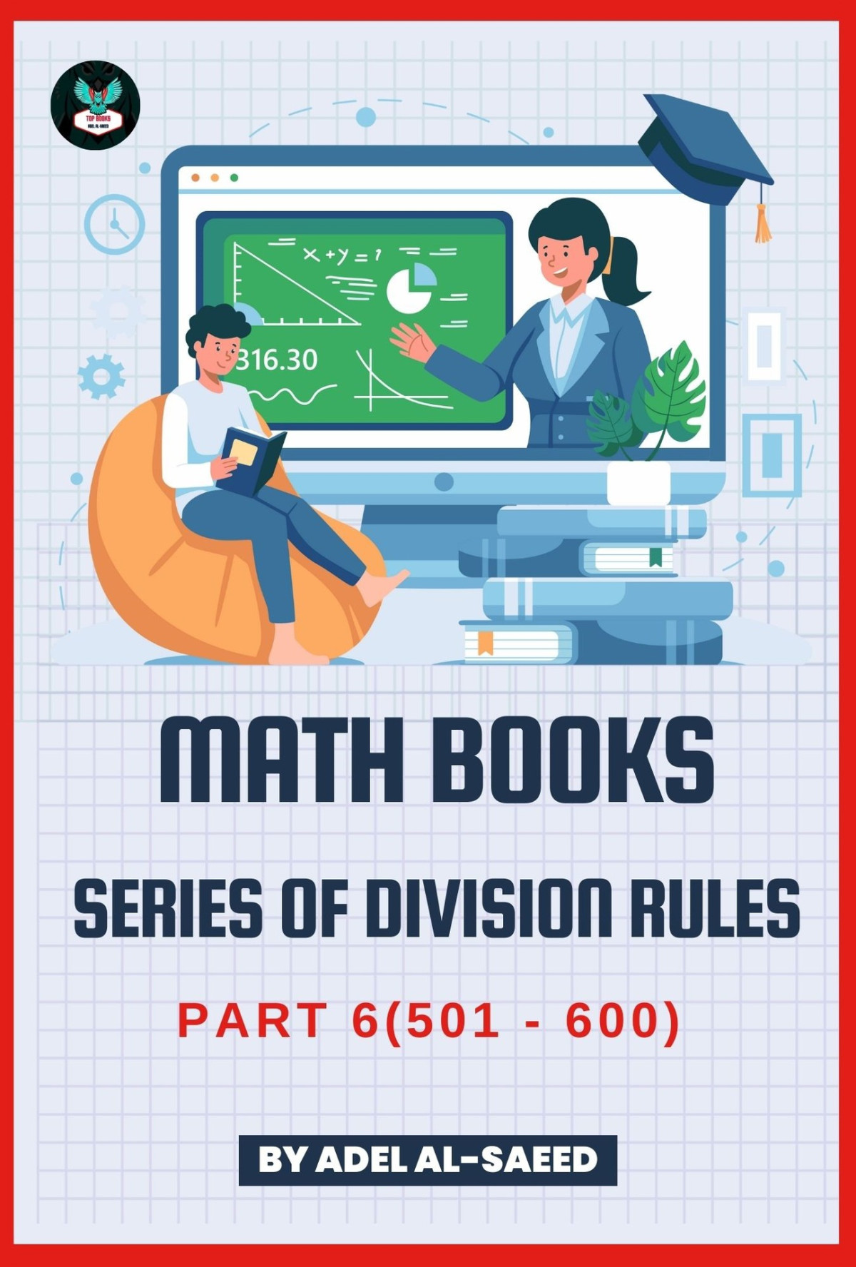 Math Books Series Of Division Rules Part 6 501 600 Alsaeed