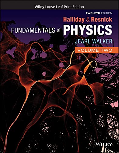 Halliday Resnicks Fundamentals Of Physics 12e Volume 2 Chapters 21 44 12th David Halliday