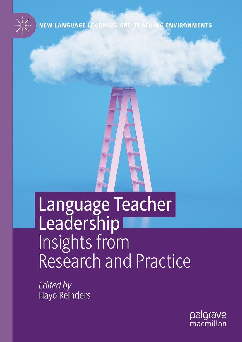 Language Teacher Leadership Insights From Research And Practice 2nd Edition Hayo Reinders