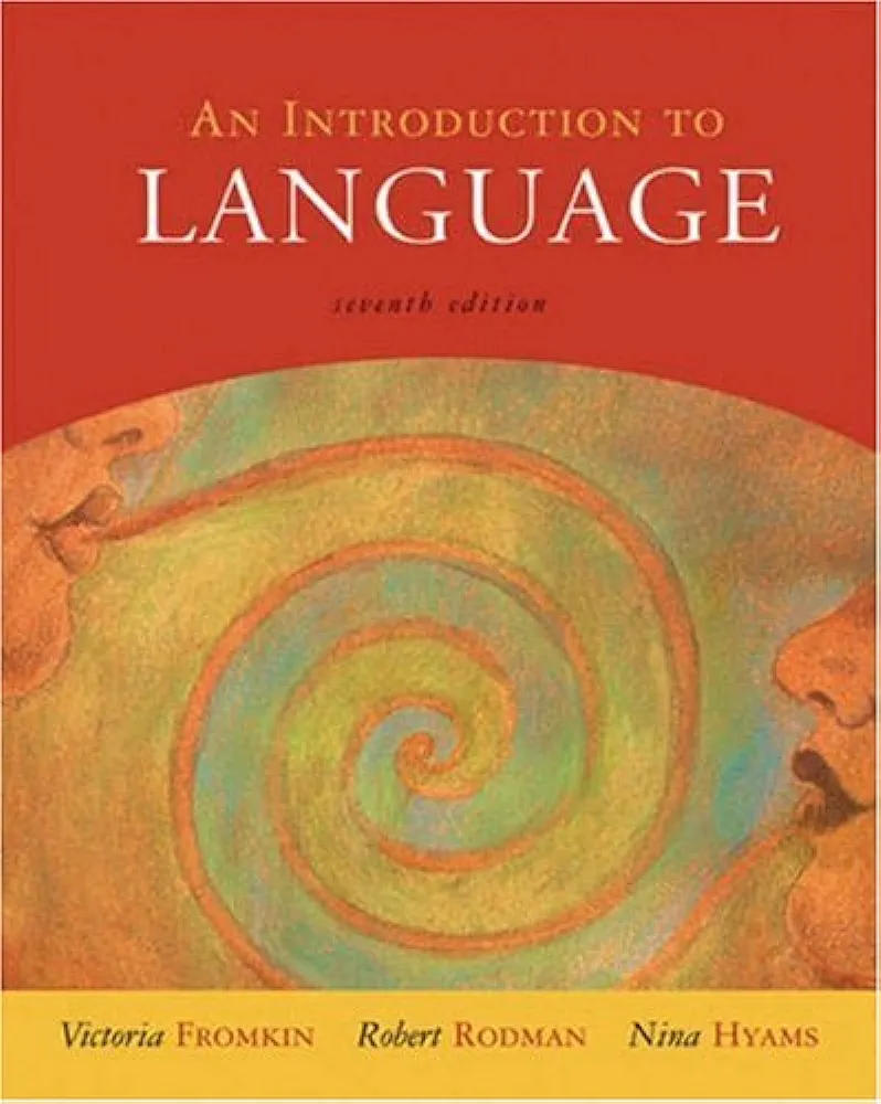 An Introduction To Language 7th Fromkin Victoria Rodman Robert