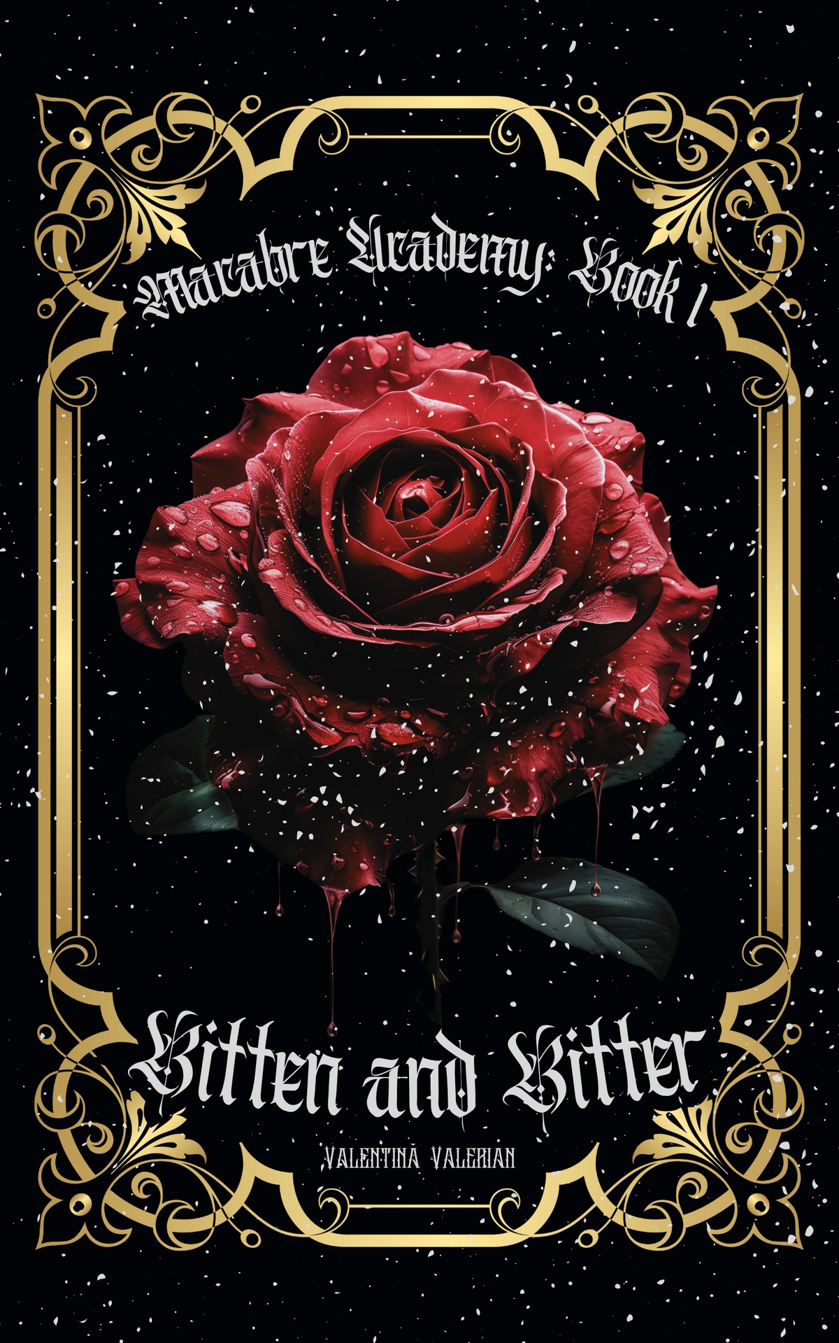 Bitten And Bitter A Young Adult Paranormal Academy Lesbian Romance Novel Valentina Valerian