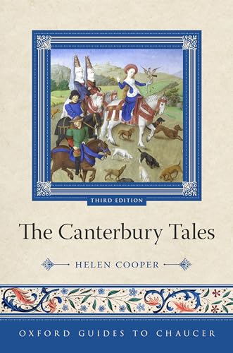 Oxford Guides To Chaucer The Canterbury Tales 3rd Edition Cooper