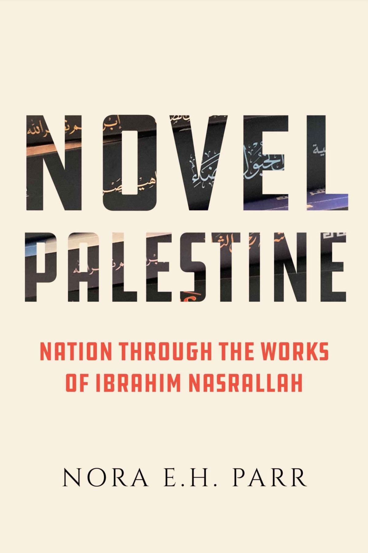 Novel Palestine Nora E H Parr
