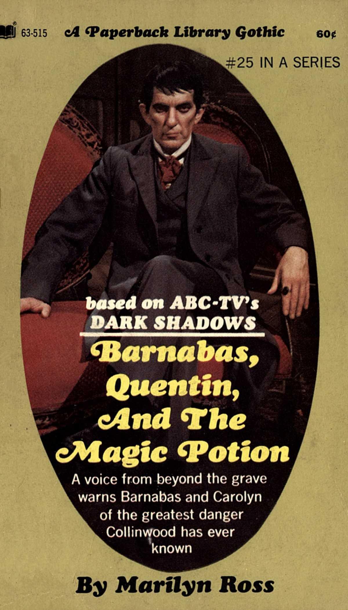 Barnabas Quentin And The Magic Potion Dark Ross Marilyn