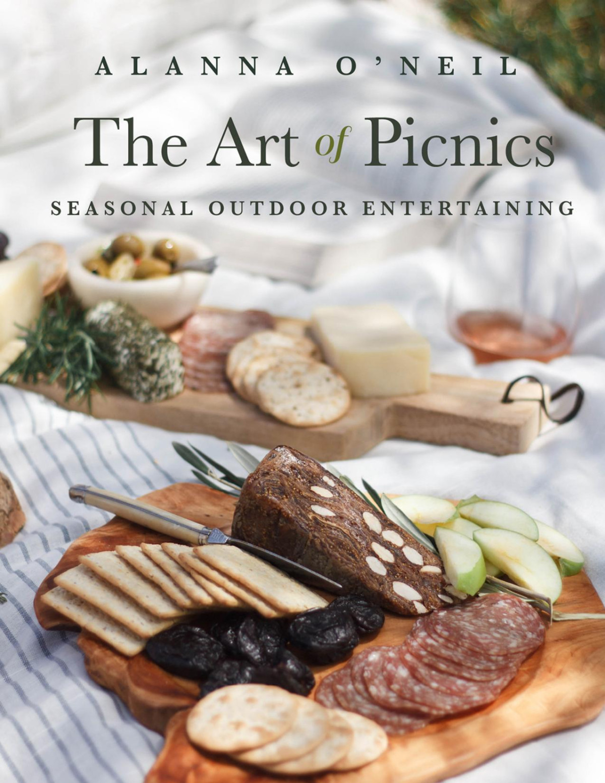 The Art Of Picnics Seasonal Outdoor Entertaining Alanna Oneil