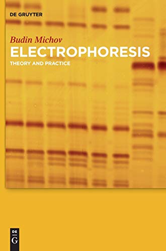 Electrophoresis Theory And Practice Budin Michov