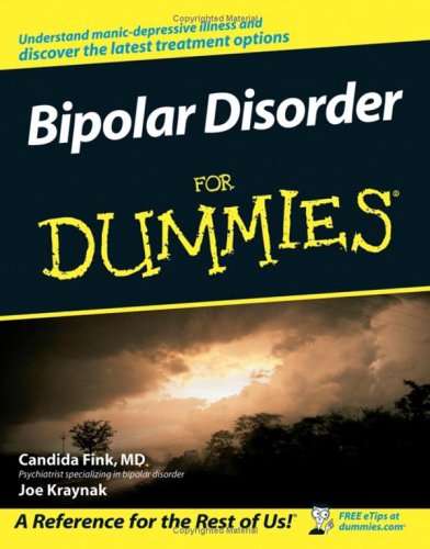 Bipolar Disorder For Dummies 1st Edition Fink Candida Kraynak