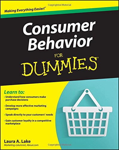 Consumer Behavior For Dummies 1st Edition Lake Laura