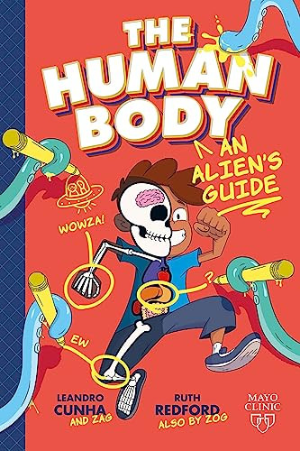 The Human Body An Aliens Guide Redford Ruth