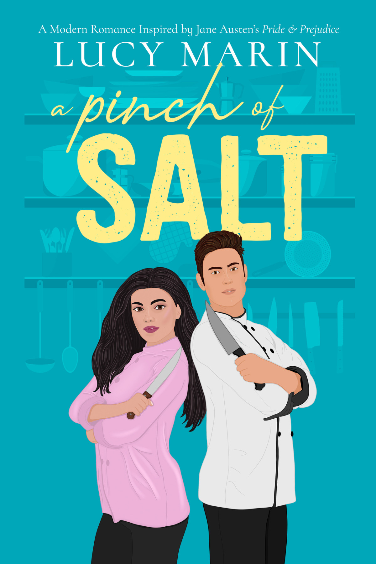 A Pinch Of Salt A Modern Variation Of Jane Austens Pride And Prejudice Lucy Marin