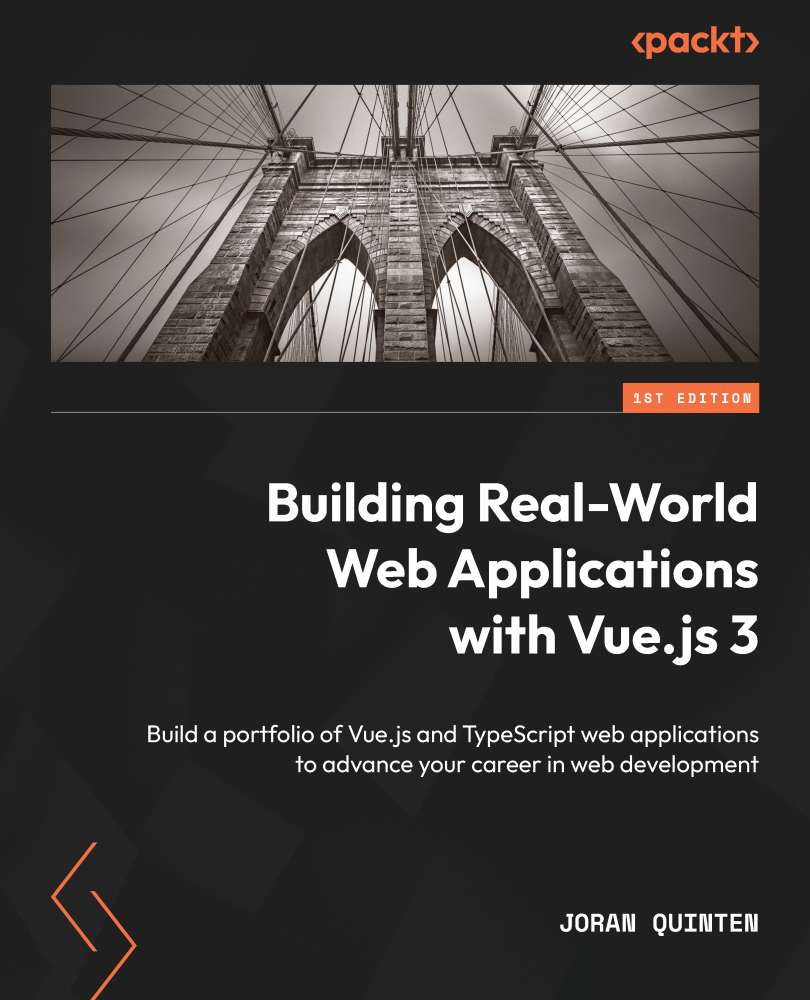 Building Realworld Web Applications With Vuejs 3 Joran Quinten