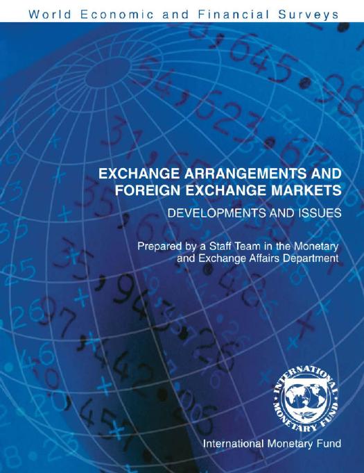 Exchange Arrangements And Foreign Exchange Markets International Monetary Fund