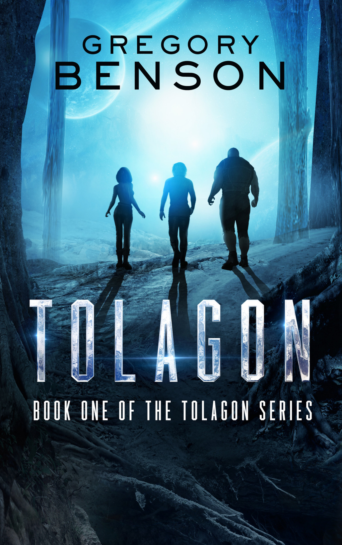 Tolagon Tolagon Series Book 1 Benson Gregory