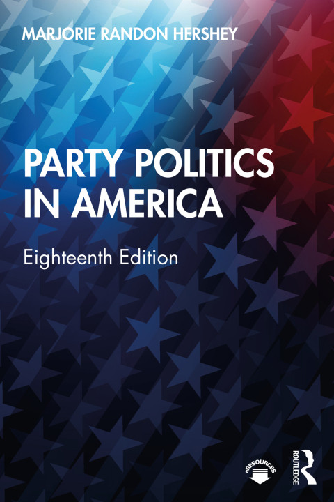 Party Politics In America 18th Edition Hershey Marjorie Randon